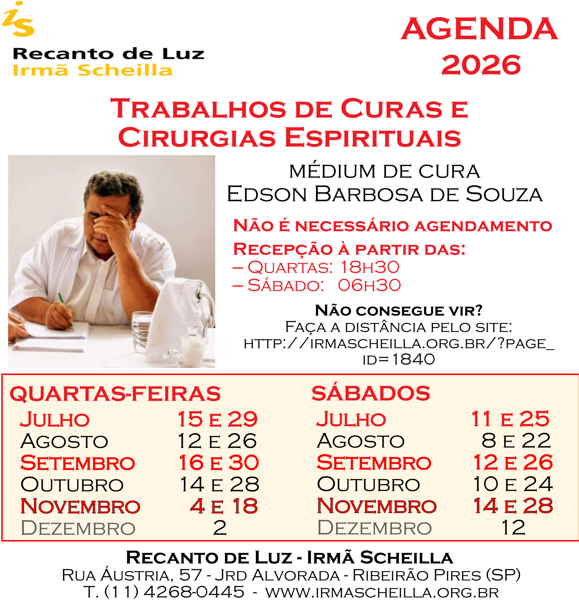 Agenda do mês - Trabalhos de curas e cirurgias espirituais - Semestre II (2024)