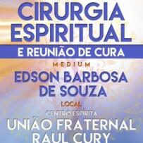 REUNIÃO DE CURA E CIRURGIA ESPIRITUAL EM POÇOS DE CALDAS (MINAS GERAIS)